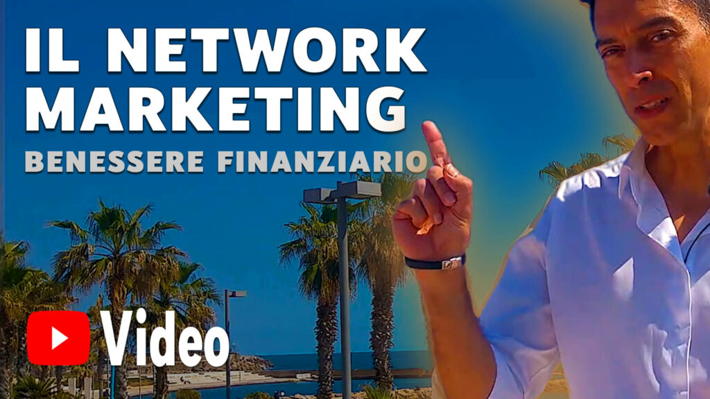 Il Network Marketing | Roberto Riccio - Video