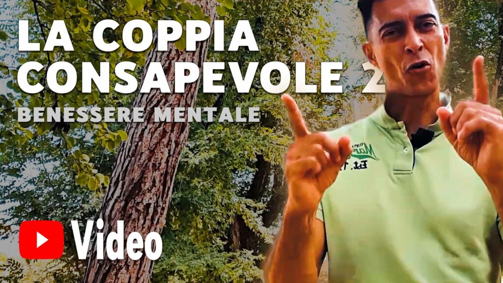 La Coppia consapevole - Seconda Parte | Roberto Riccio - Video